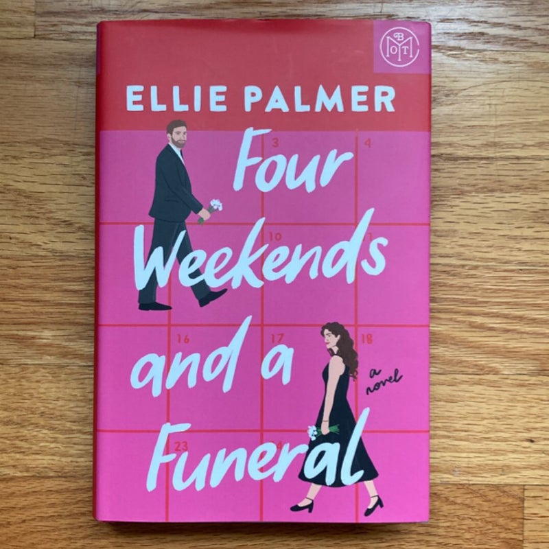 Four Weekends and a Funeral
