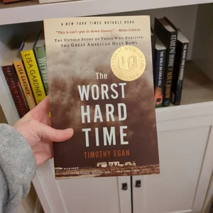 The Worst Hard Time