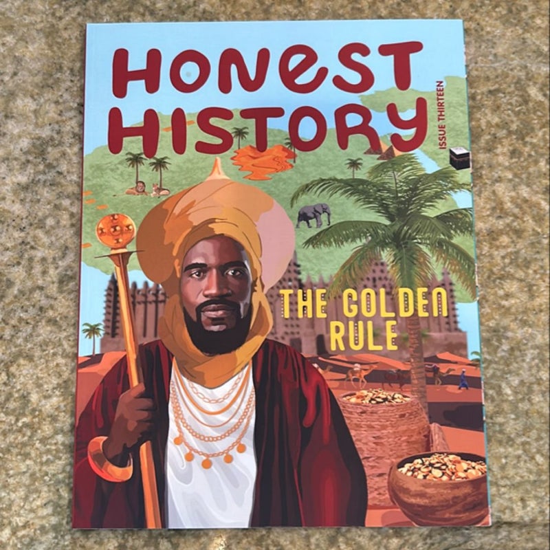 Honest History - The Golden Rule