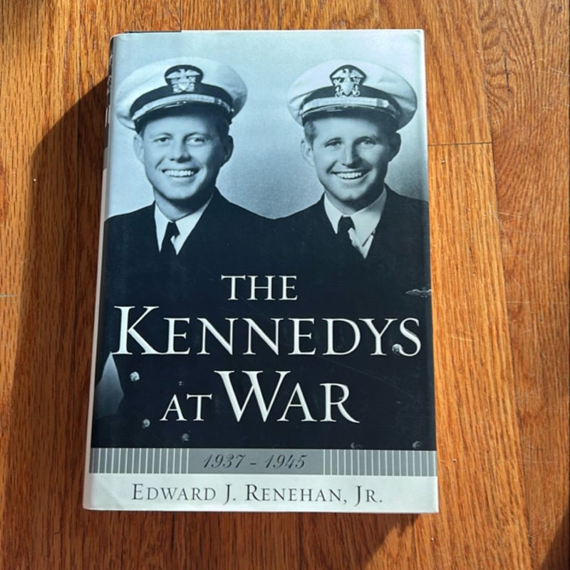 The Kennedys at War, 1937-1945