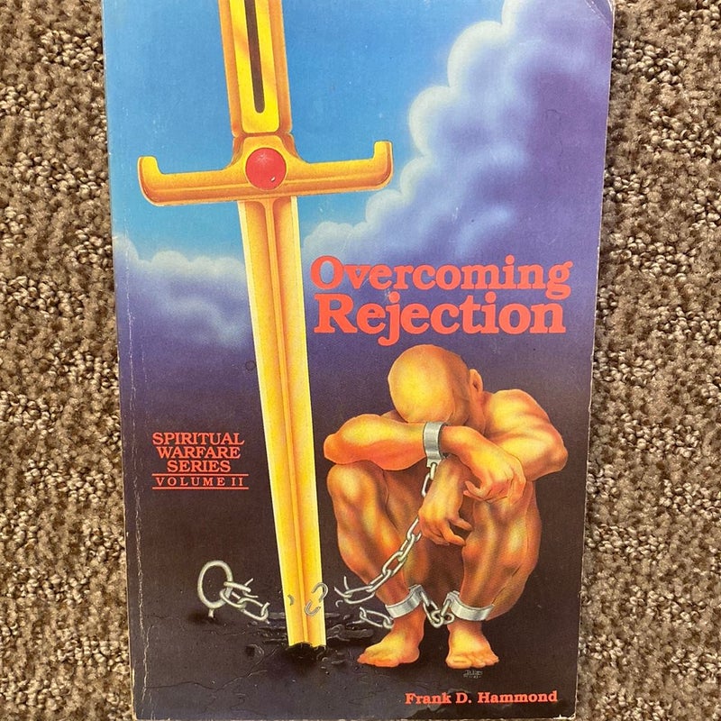 Overcoming Rejection 