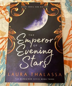 The Emperor of Evening Stars (the Bargainers Book 2. 5)