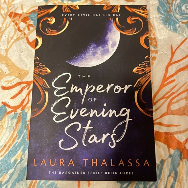 The Emperor of Evening Stars (the Bargainers Book 2. 5)