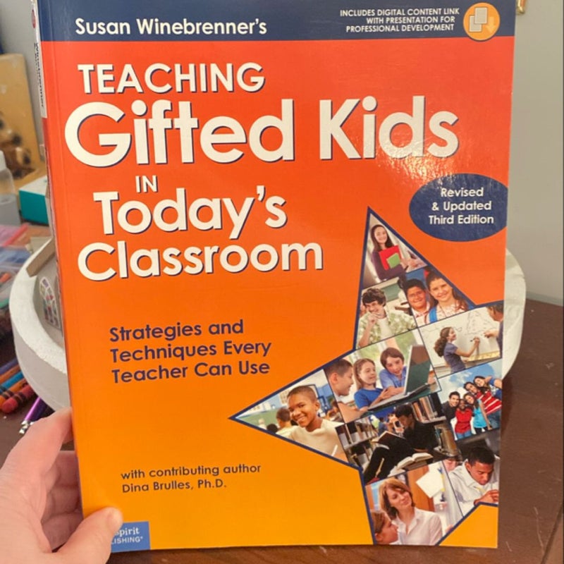 Teaching Gifted Kids in Today's Classroom