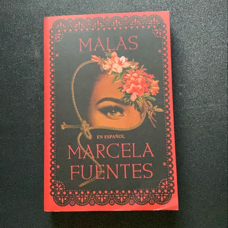 Malas (Spanish Edition)