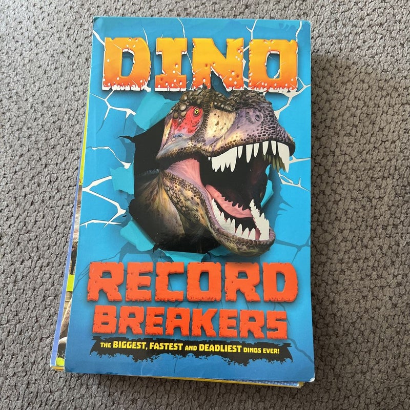 Dino Record Breakers: The Biggest, Fastest and Deadliest Dinos Ever!