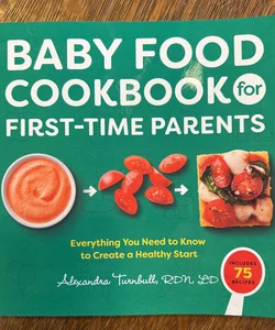 Baby Food Cookbook for First-Time Parents