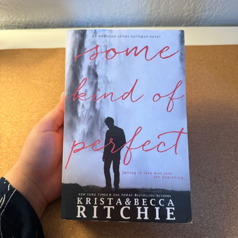 Some Kind of Perfect