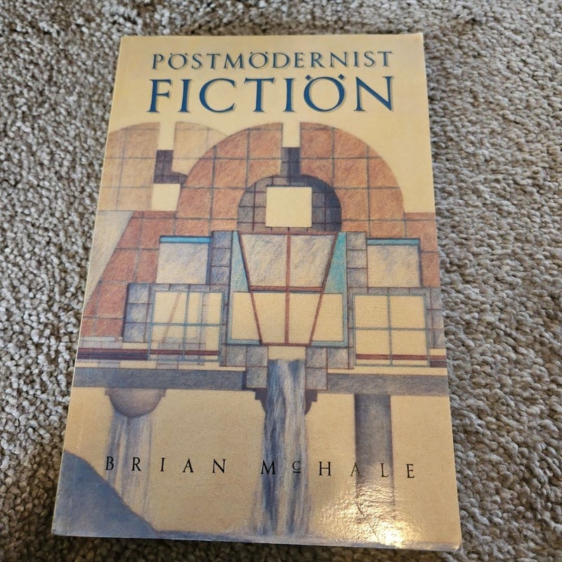 Postmodernist Fiction