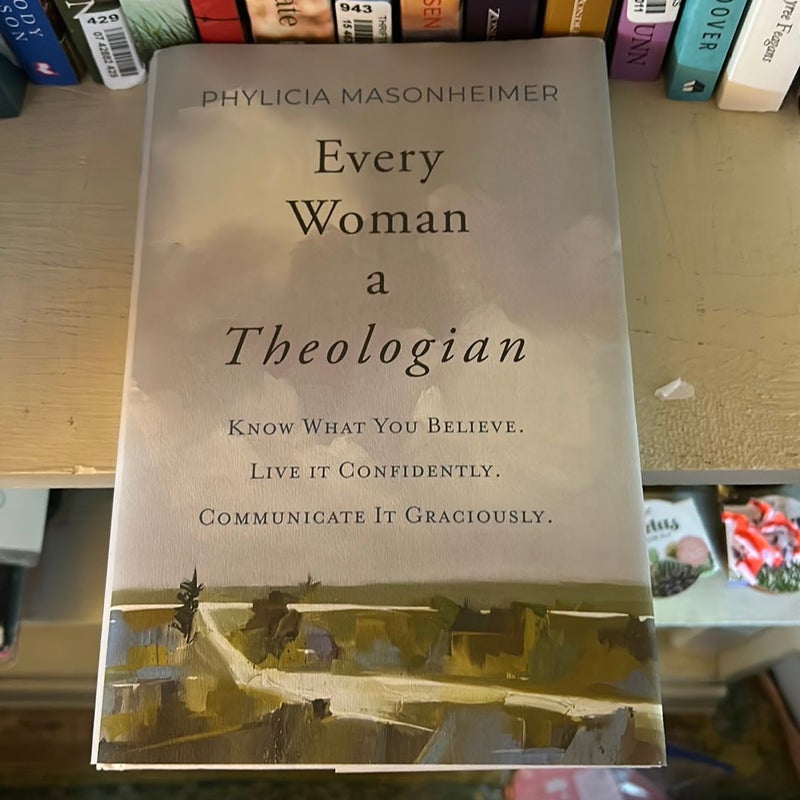 Every Woman a Theologian