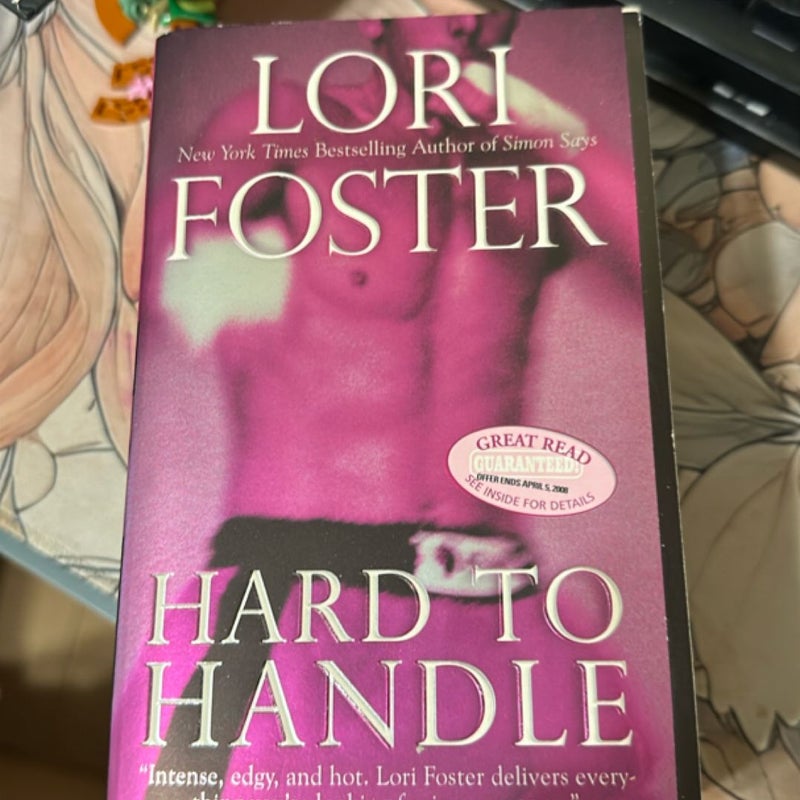 Hard to Handle