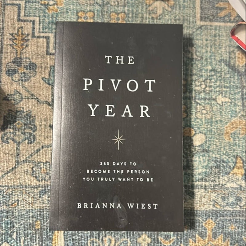 The Pivot Year