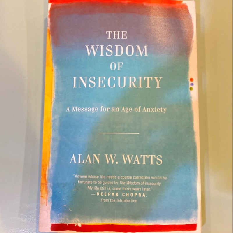 The Wisdom of Insecurity