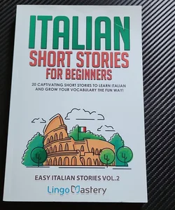 Italian Short Stories for Beginners Volume 2