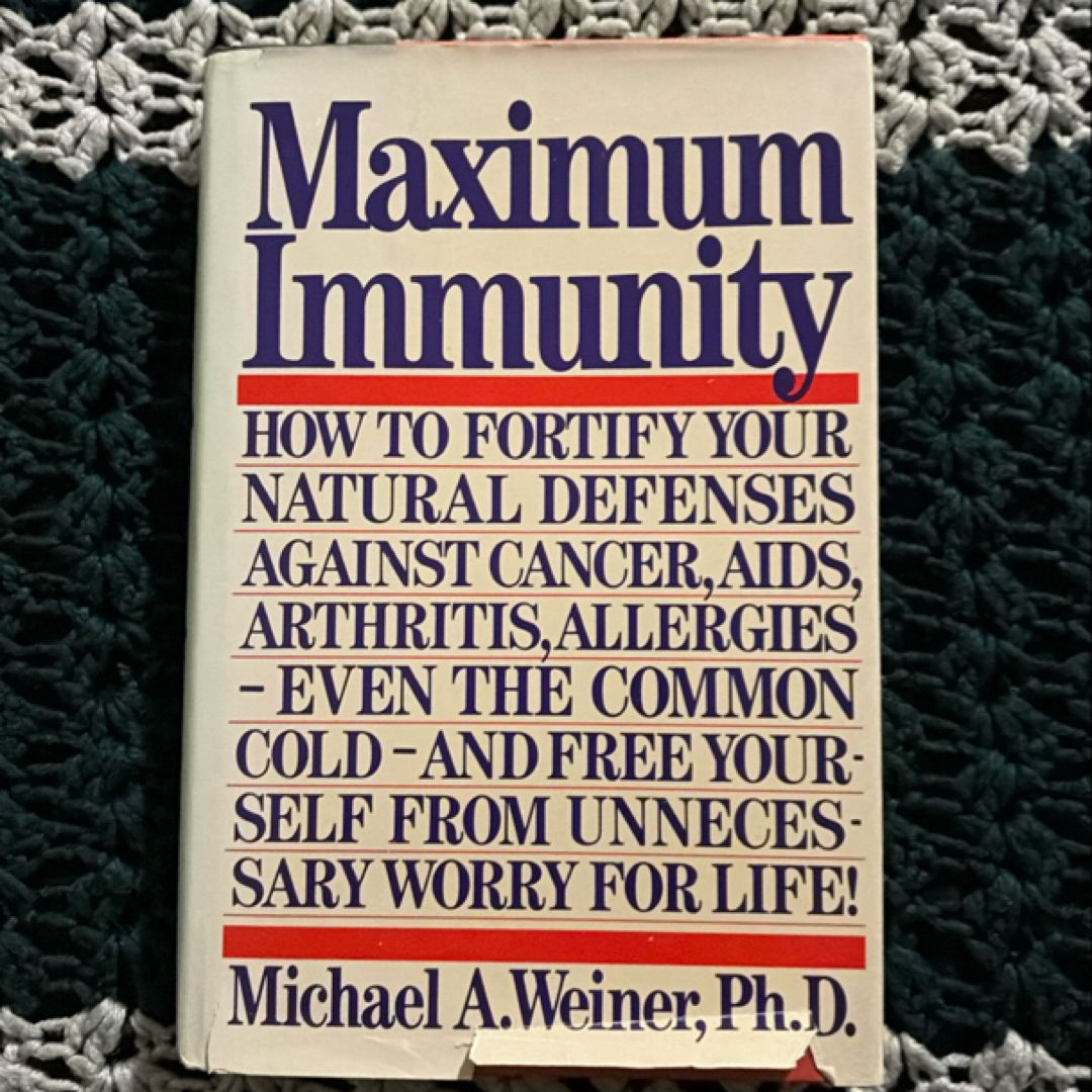 Maximum Immunity