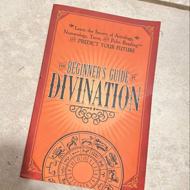 The Beginner's Guide to Divination