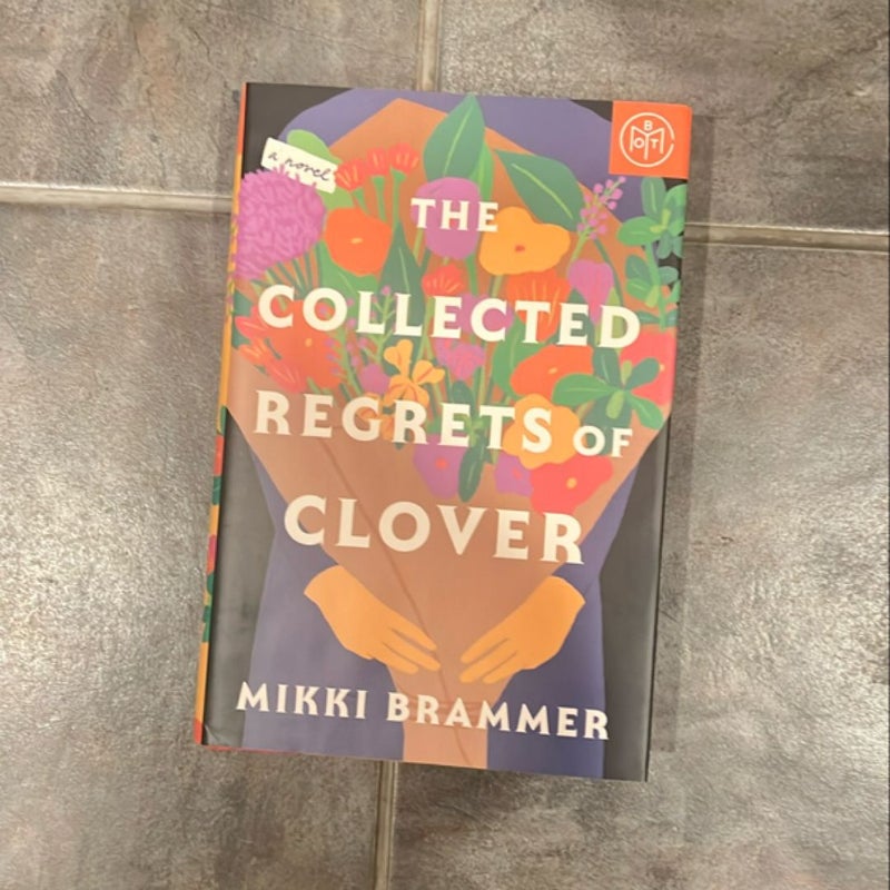 The Collected Regrets of Clover