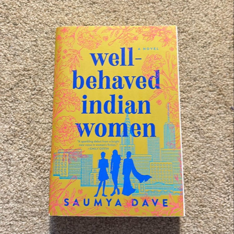 Well-Behaved Indian Women