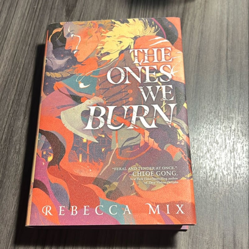 The Ones We Burn