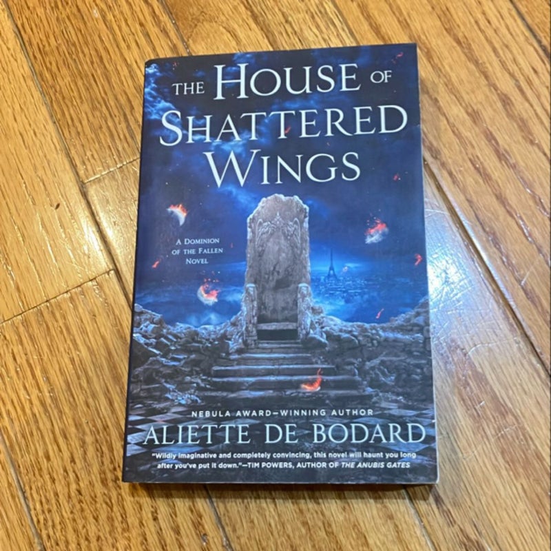 The House of Shattered Wings