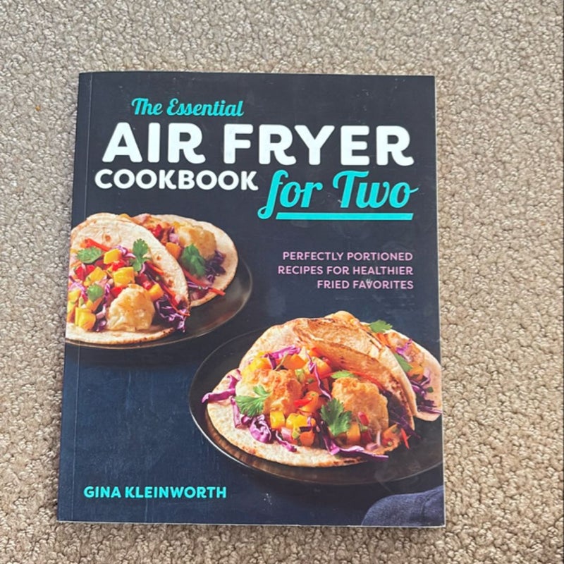 The Essential Air Fryer Cookbook for Two