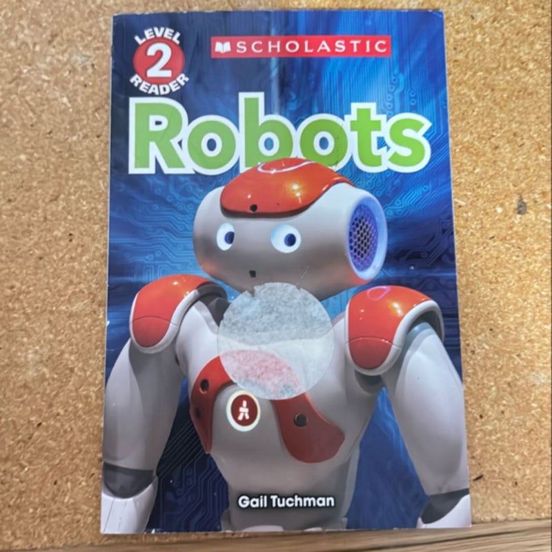 Robots (Scholastic Reader, Level 2)