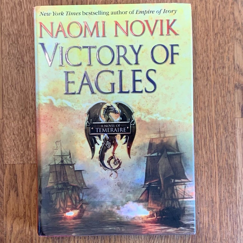 Victory of Eagles (First Edition)