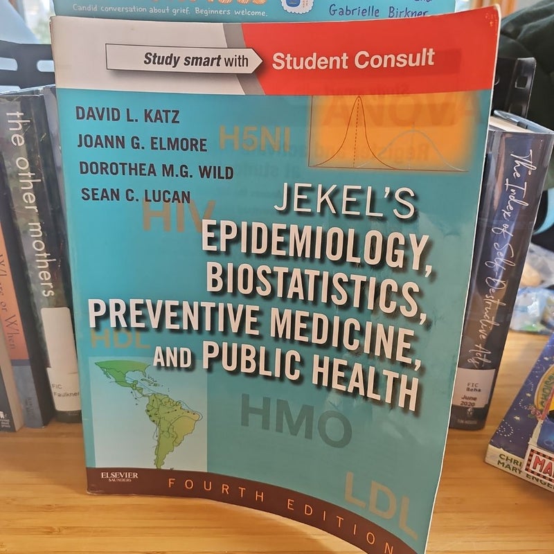 Jekel's Epidemiology, Biostatistics, Preventive Medicine, and Public Health