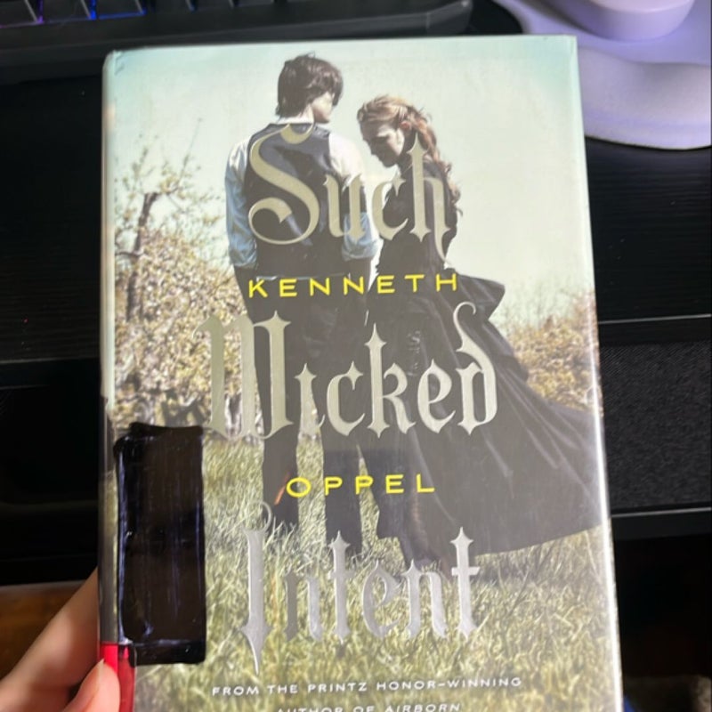 Such Wicked Intent