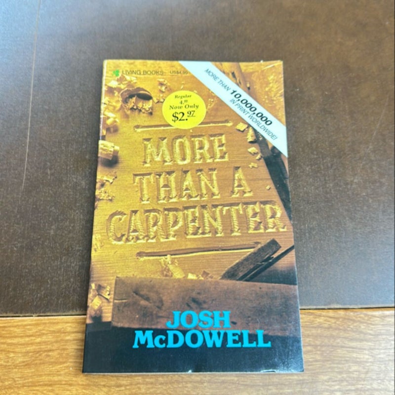 More Than a Carpenter