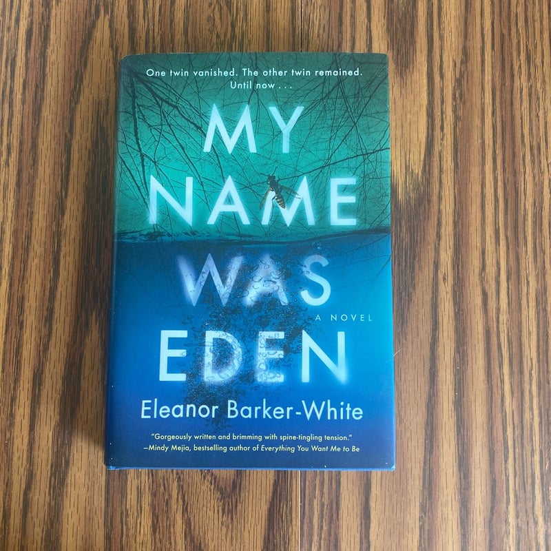 My Name Was Eden