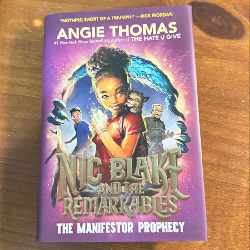 Nic Blake and the Remarkables: the Manifestor Prophecy