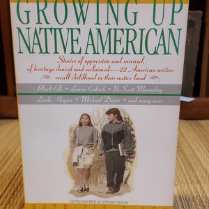 Growing up Native American