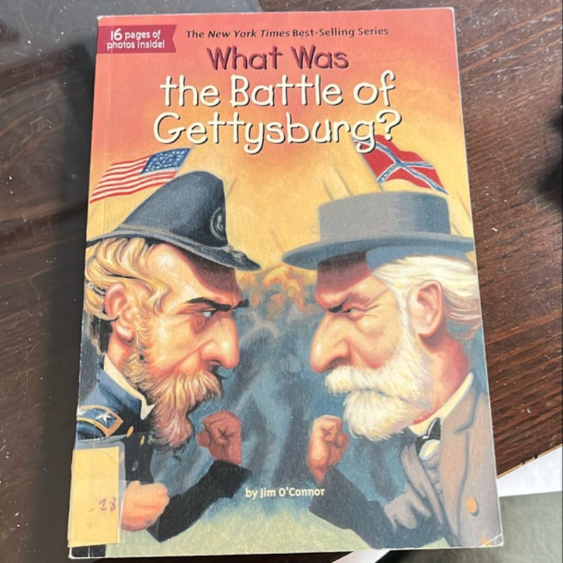 What Was the Battle of Gettysburg?