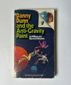 Danny Dunn and the Anti-Gravity Paint