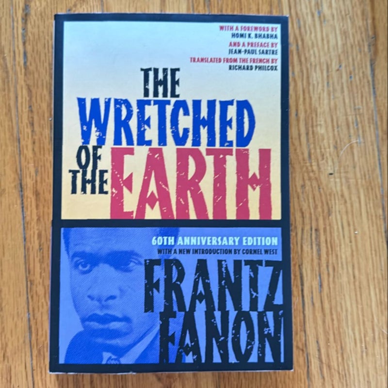 The Wretched of the Earth [60th Anniversary Edition]