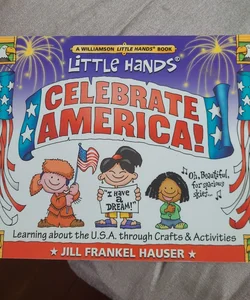 Little Hands Celebrate America!