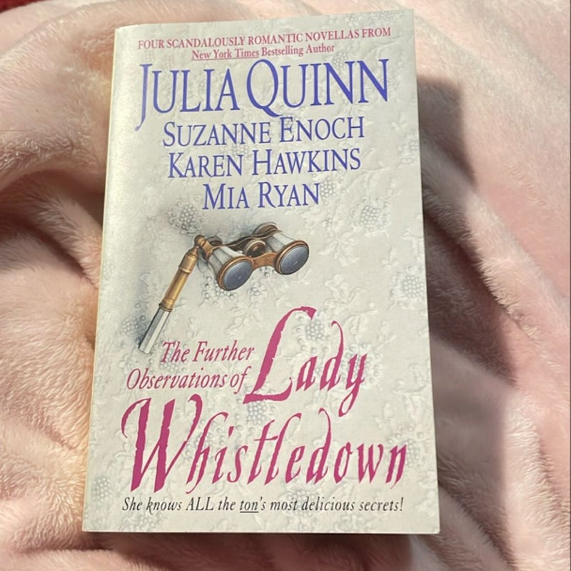 The Further Observations of Lady Whistledown