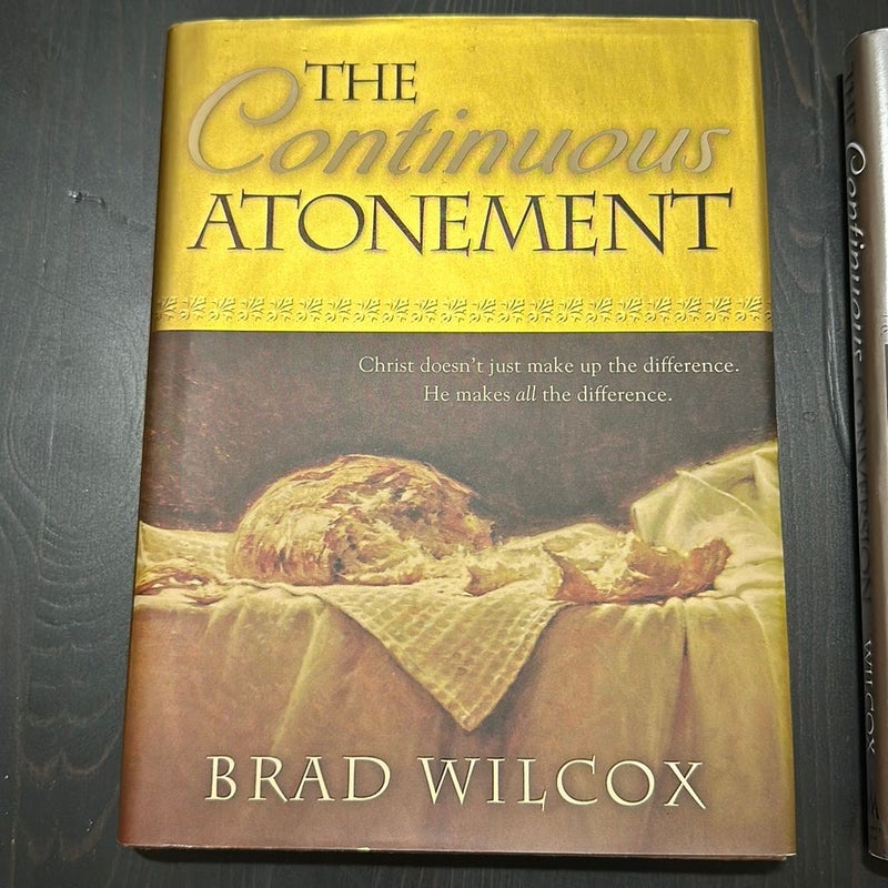 The Continuous Atonement and The Continuous Conversion