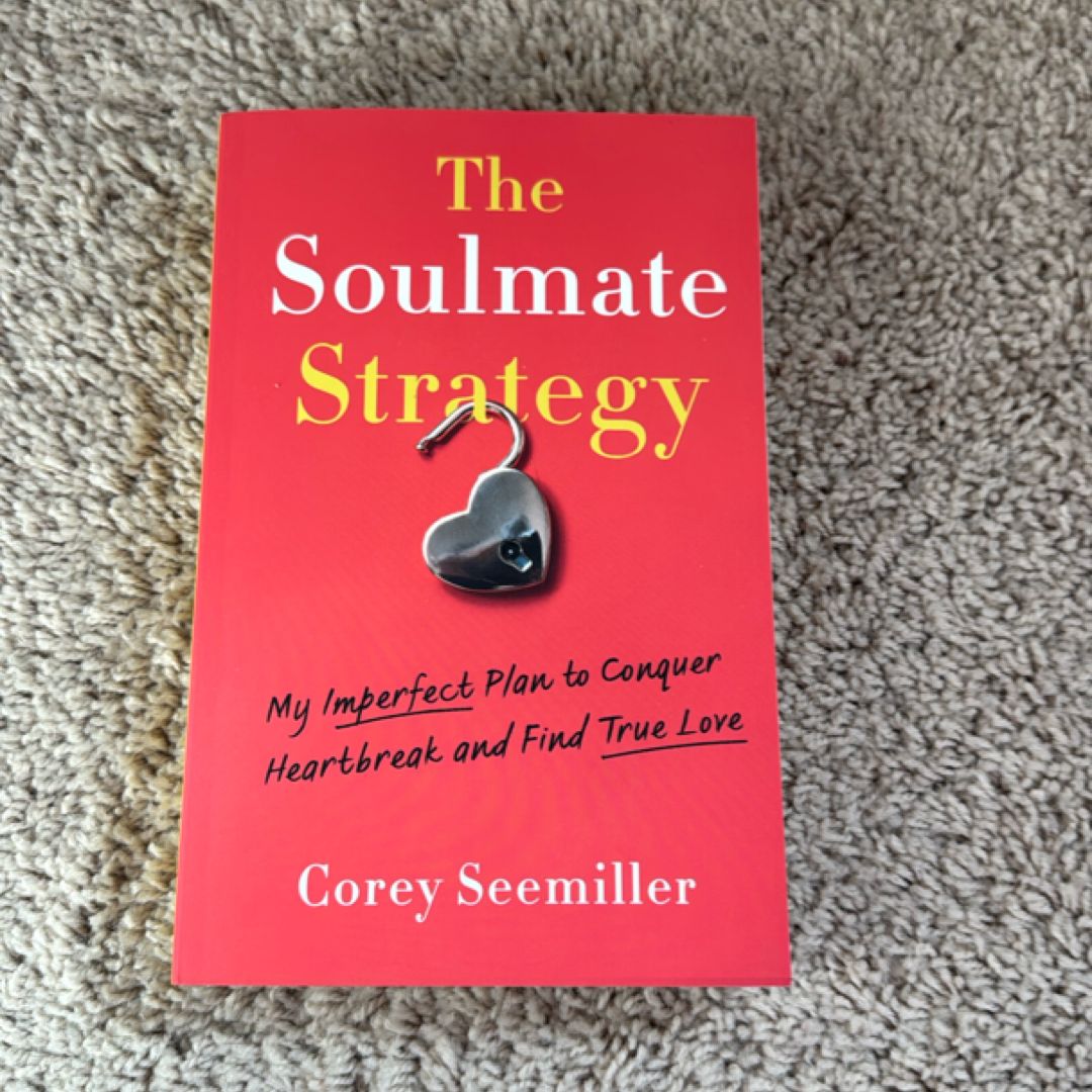 The Soulmate Strategy