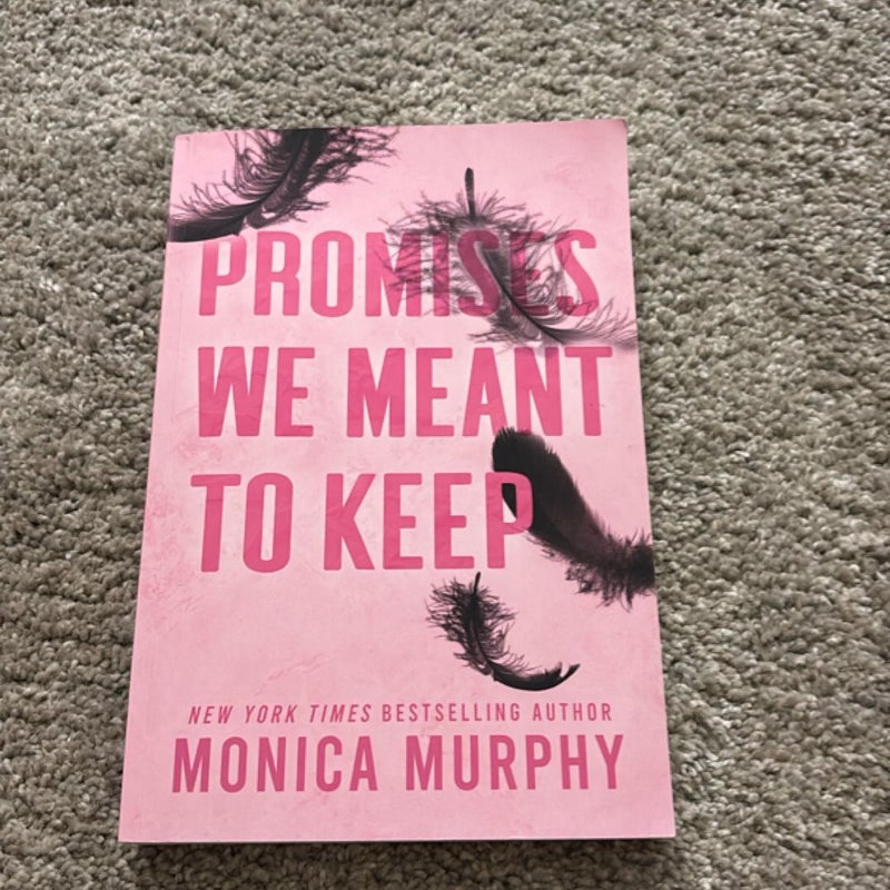 Promises We Meant to Keep