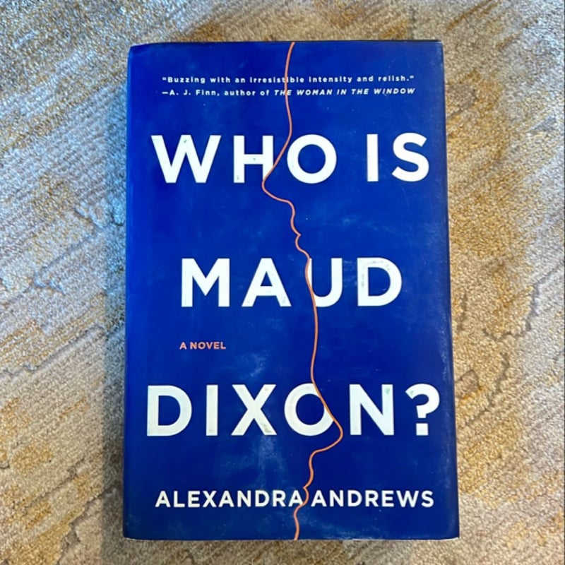 Who Is Maud Dixon?