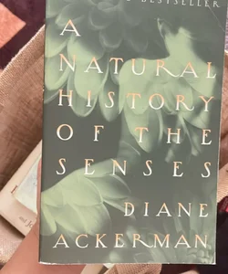 A Natural History of the Senses