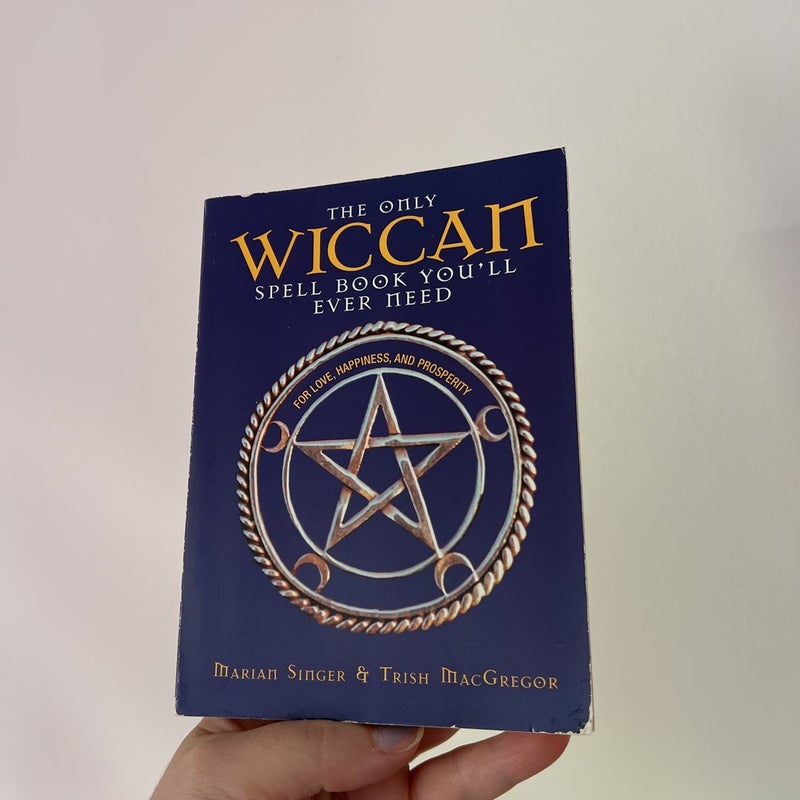The Only Wiccan Spell Book You'll Ever Need