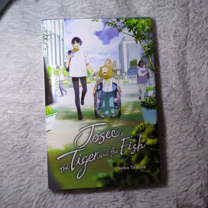 Josee, The Tiger and the Fish (Light Novel)