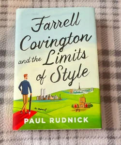 Farrell Covington and the Limits of Style