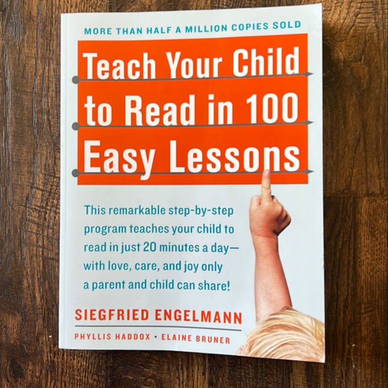 Teach Your Child to Read in 100 Easy Lessons