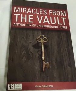 miracles from the vault 