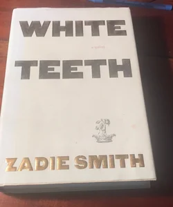 White Teeth* 1st edition,3rd printing 