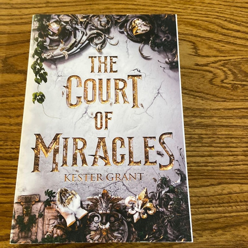 The Court of Miracles